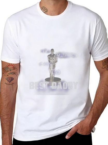 Best Daddy Award T-Shirt - Celebrate Fathers Day!
