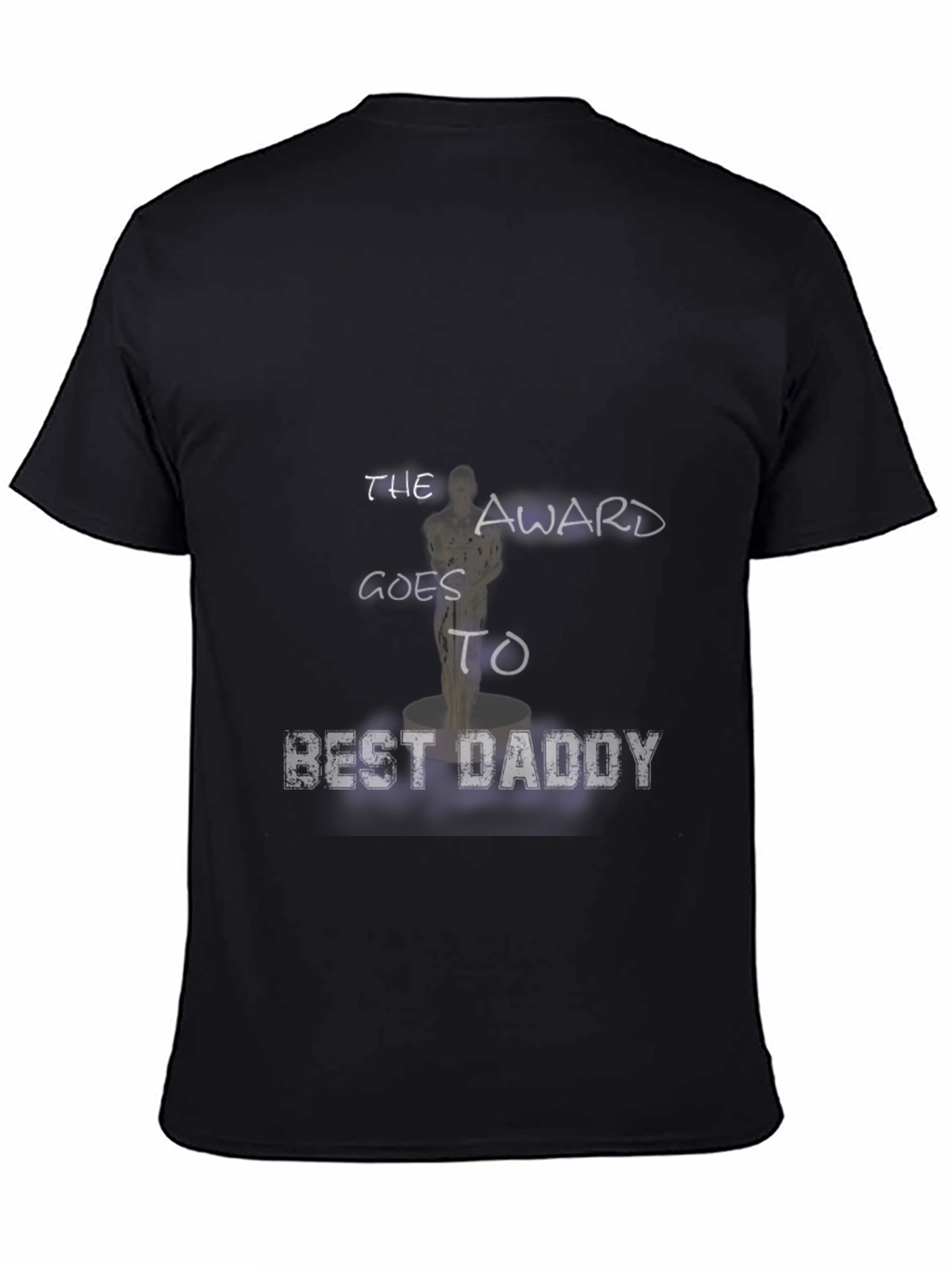 Best Daddy Award T-Shirt - Celebrate Fathers Day!