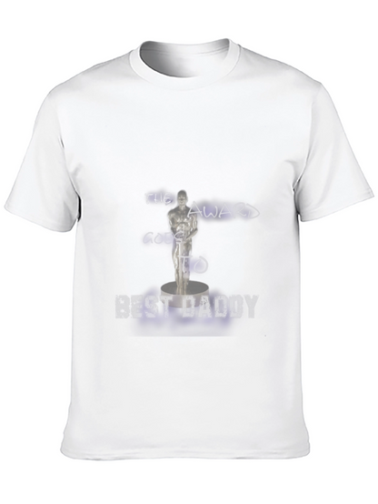 Best Daddy Award T-Shirt - Celebrate Fathers Day!