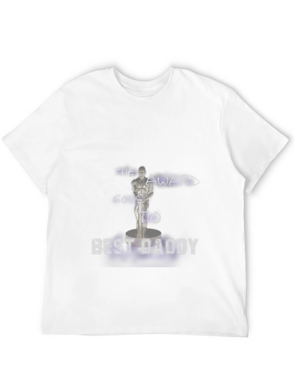 Best Daddy Award T-Shirt - Celebrate Fathers Day!