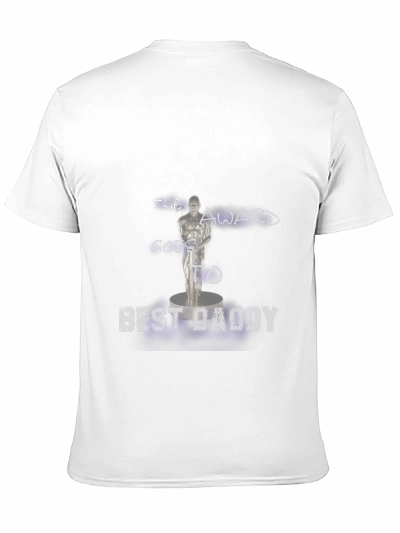 Best Daddy Award T-Shirt - Celebrate Fathers Day!