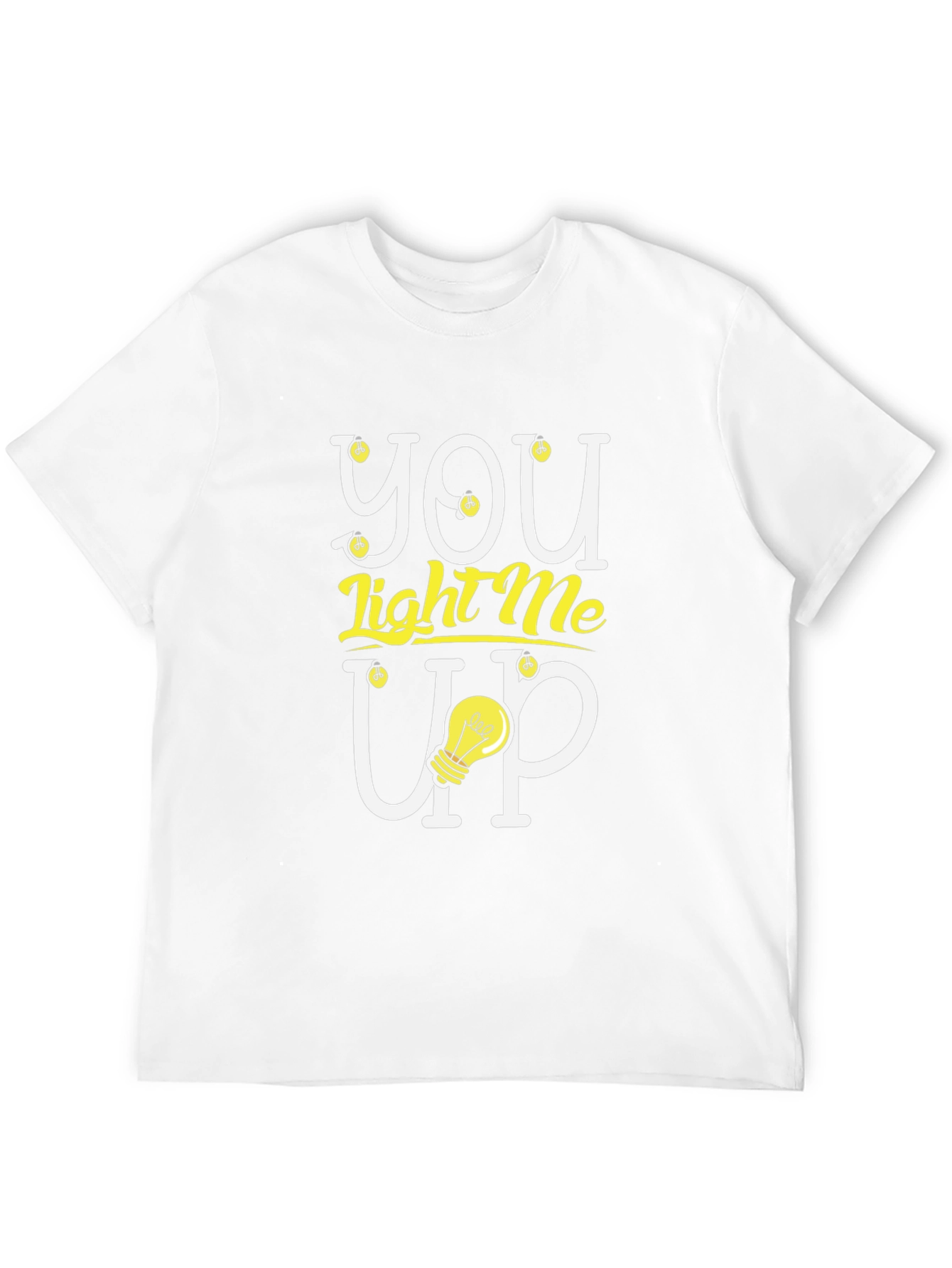 You Light Me Up Graphic Tee - Trendy Design