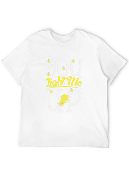 You Light Me Up Graphic Tee - Trendy Design