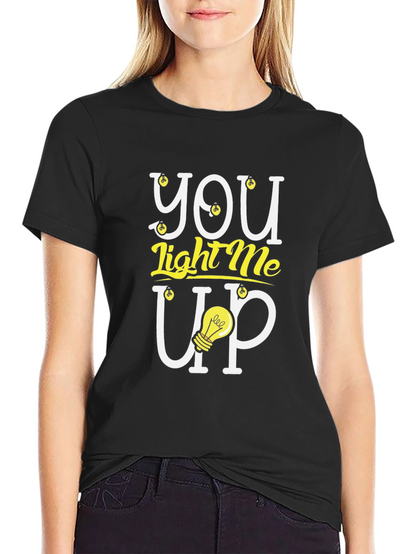 You Light Me Up Graphic Tee - Trendy Design