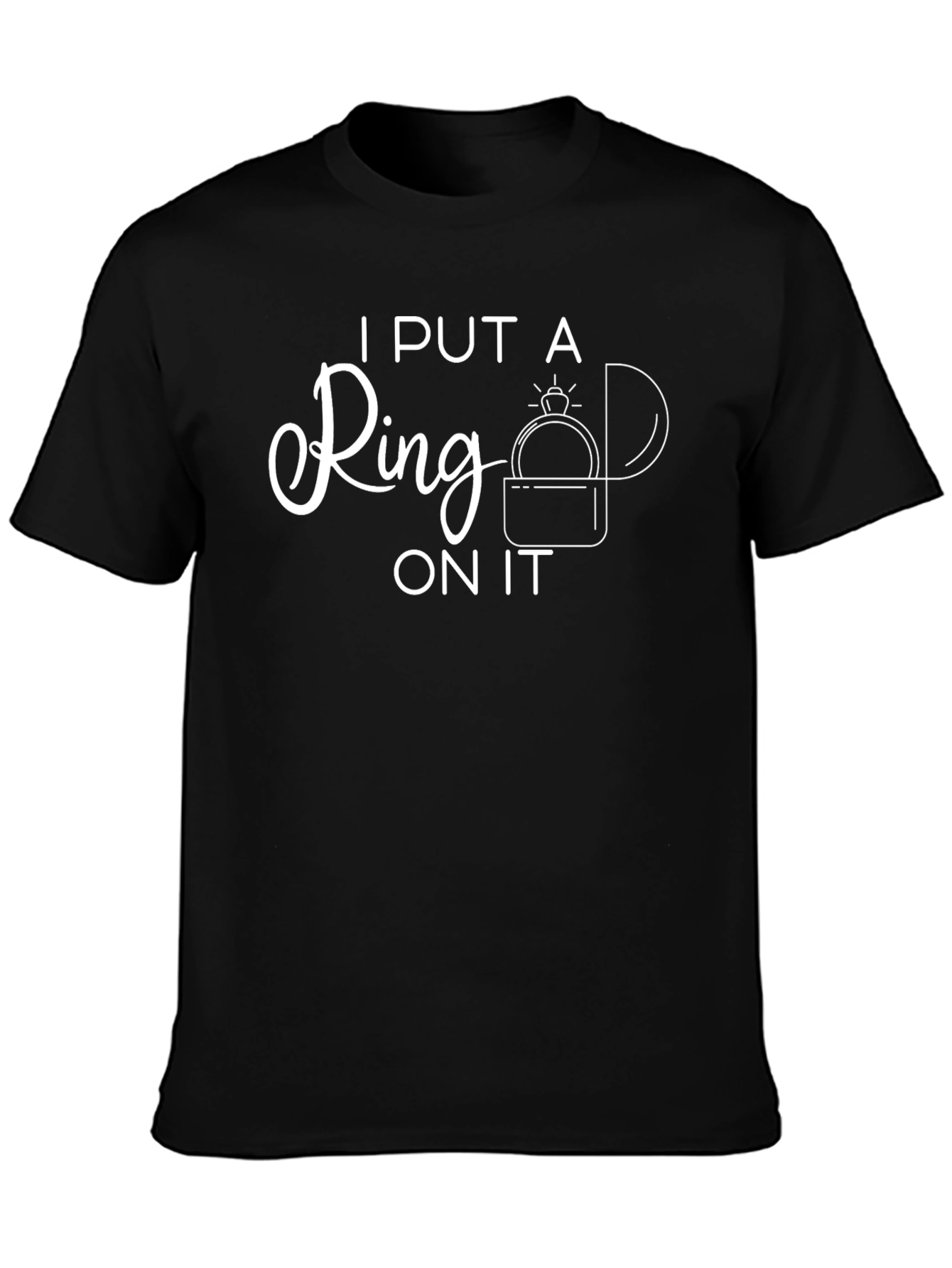 I Put a Ring on It Graphic Tee