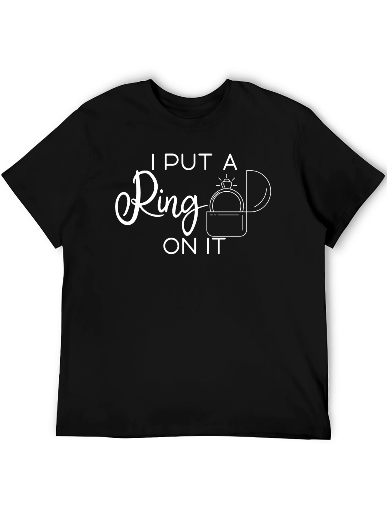 I Put a Ring on It Graphic Tee