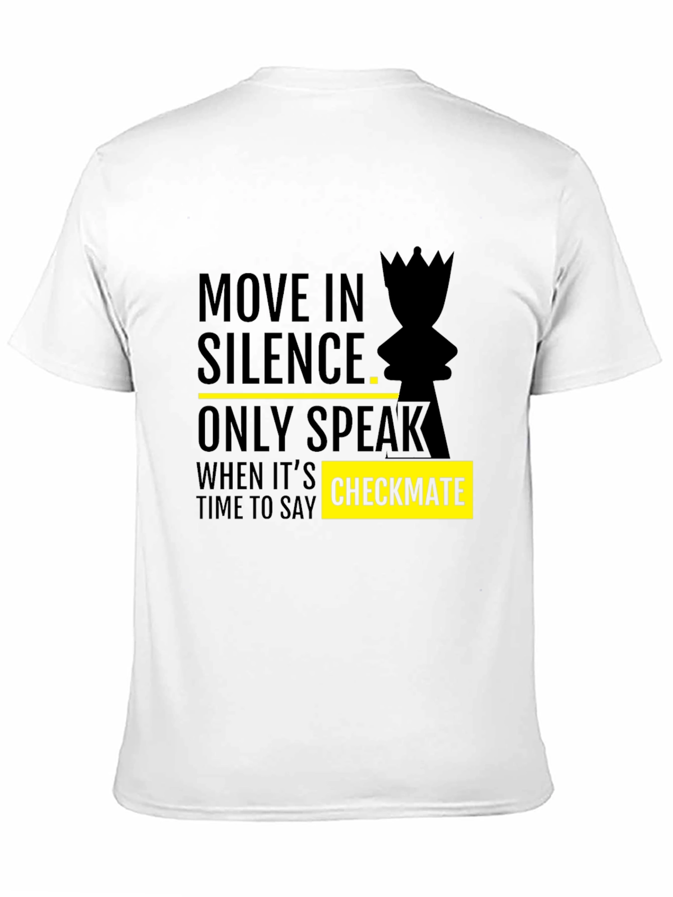 Move in Silence Chess Graphic Tee - Checkmate Style
