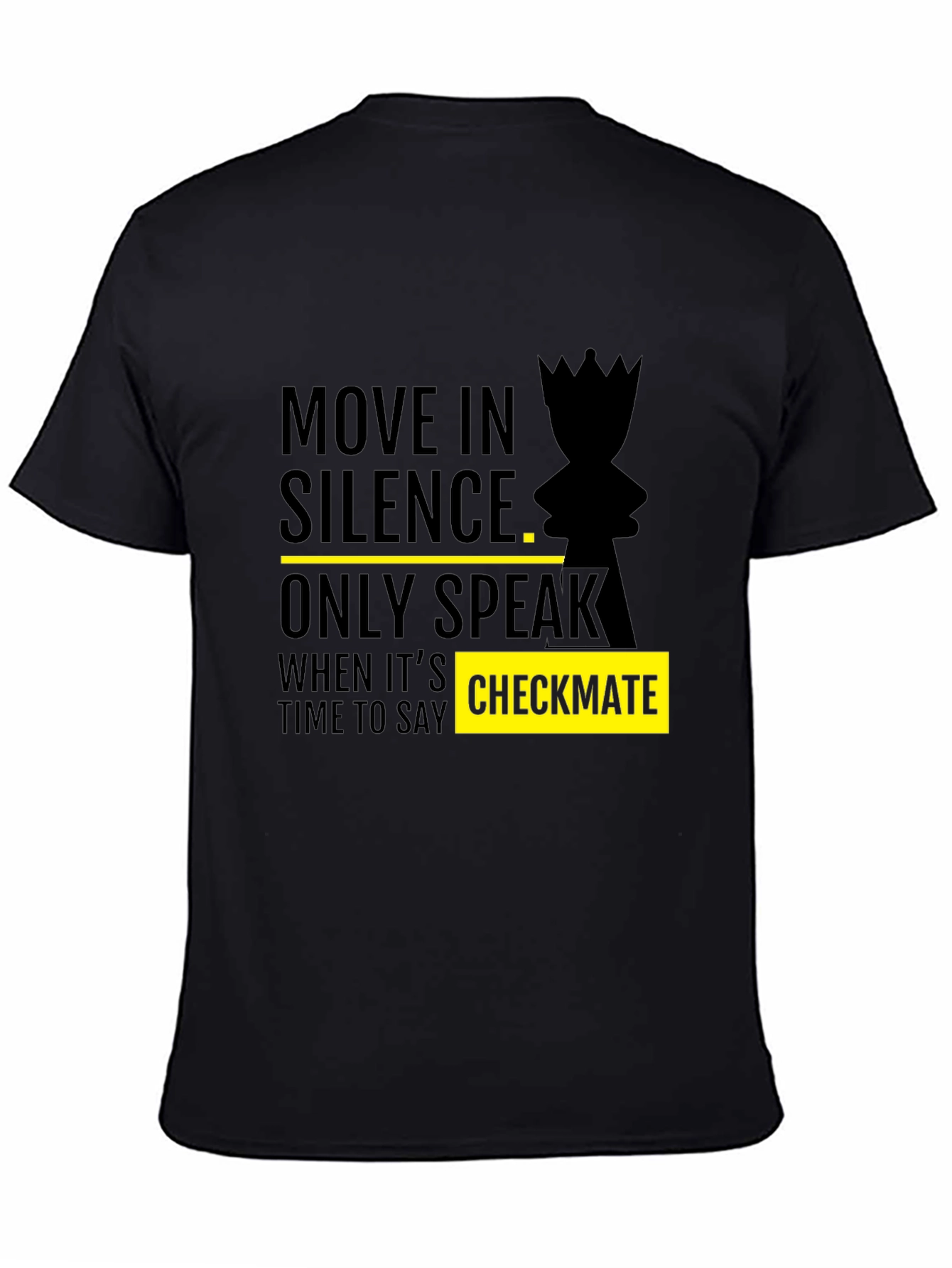 Move in Silence Chess Graphic Tee - Checkmate Style