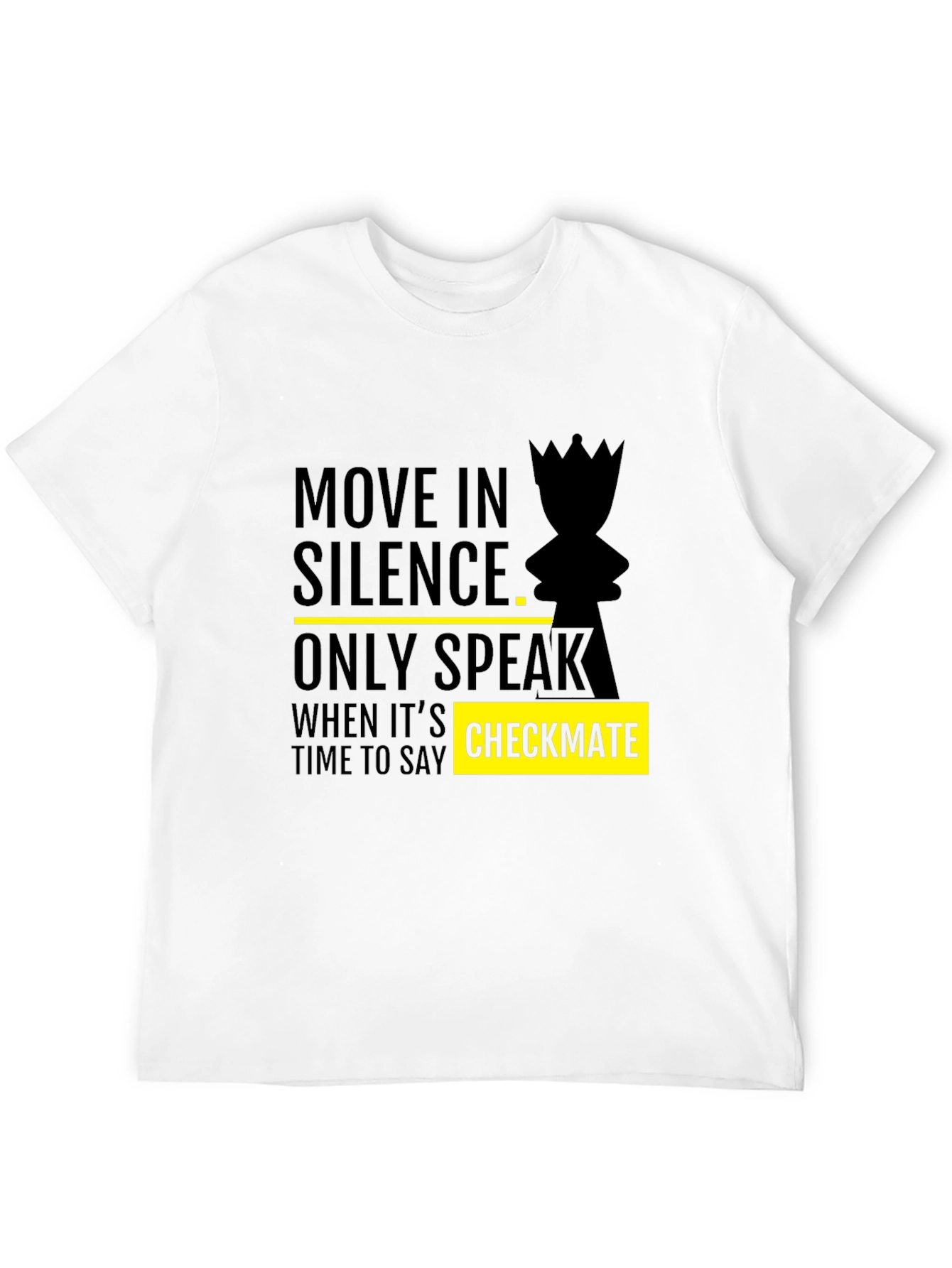 Move in Silence Chess Graphic Tee - Checkmate Style