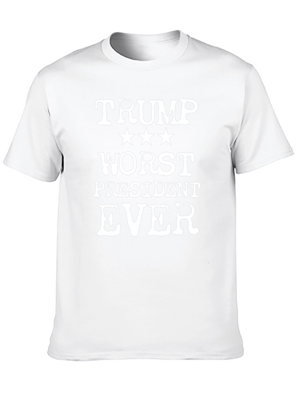 Trump Worst President Ever Graphic Tee