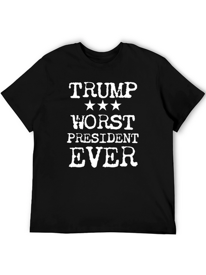 Trump Worst President Ever Graphic Tee