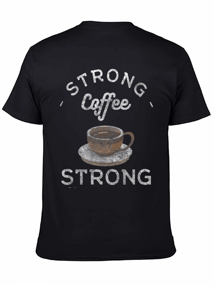 Strong Coffee Graphic T-Shirt - Comfort Fit