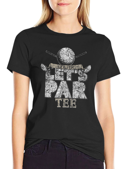 Golfer Lets Par Tee T-Shirt