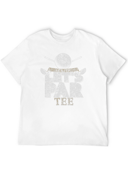 Golfer Lets Par Tee T-Shirt