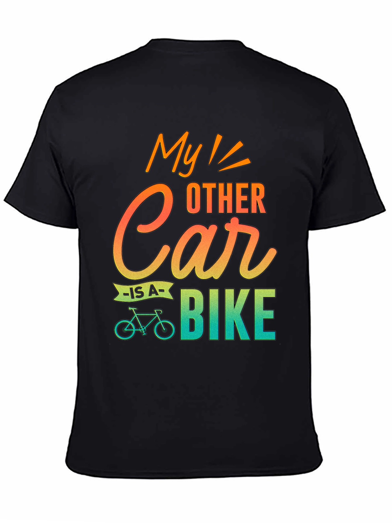 My Other Car Is A Bike T-Shirt