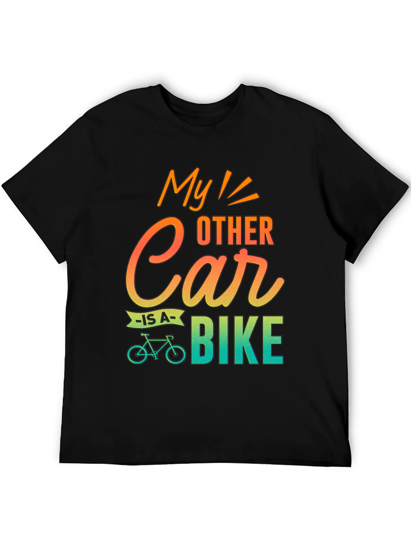My Other Car Is A Bike T-Shirt