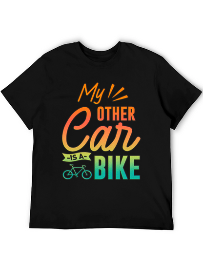 My Other Car Is A Bike T-Shirt