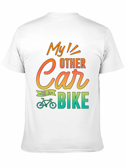 My Other Car Is A Bike T-Shirt