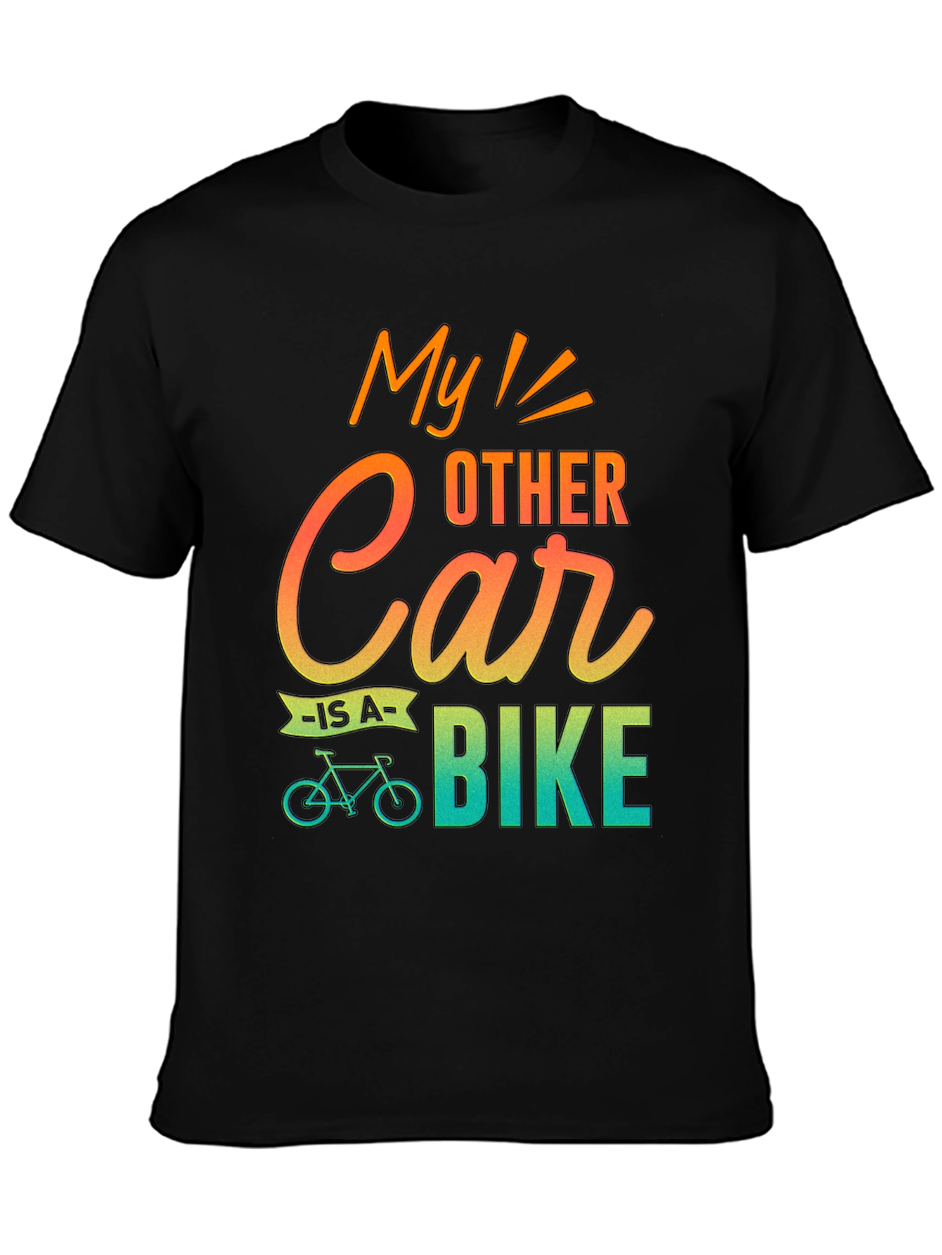 My Other Car Is A Bike T-Shirt