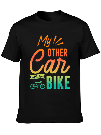 My Other Car Is A Bike T-Shirt
