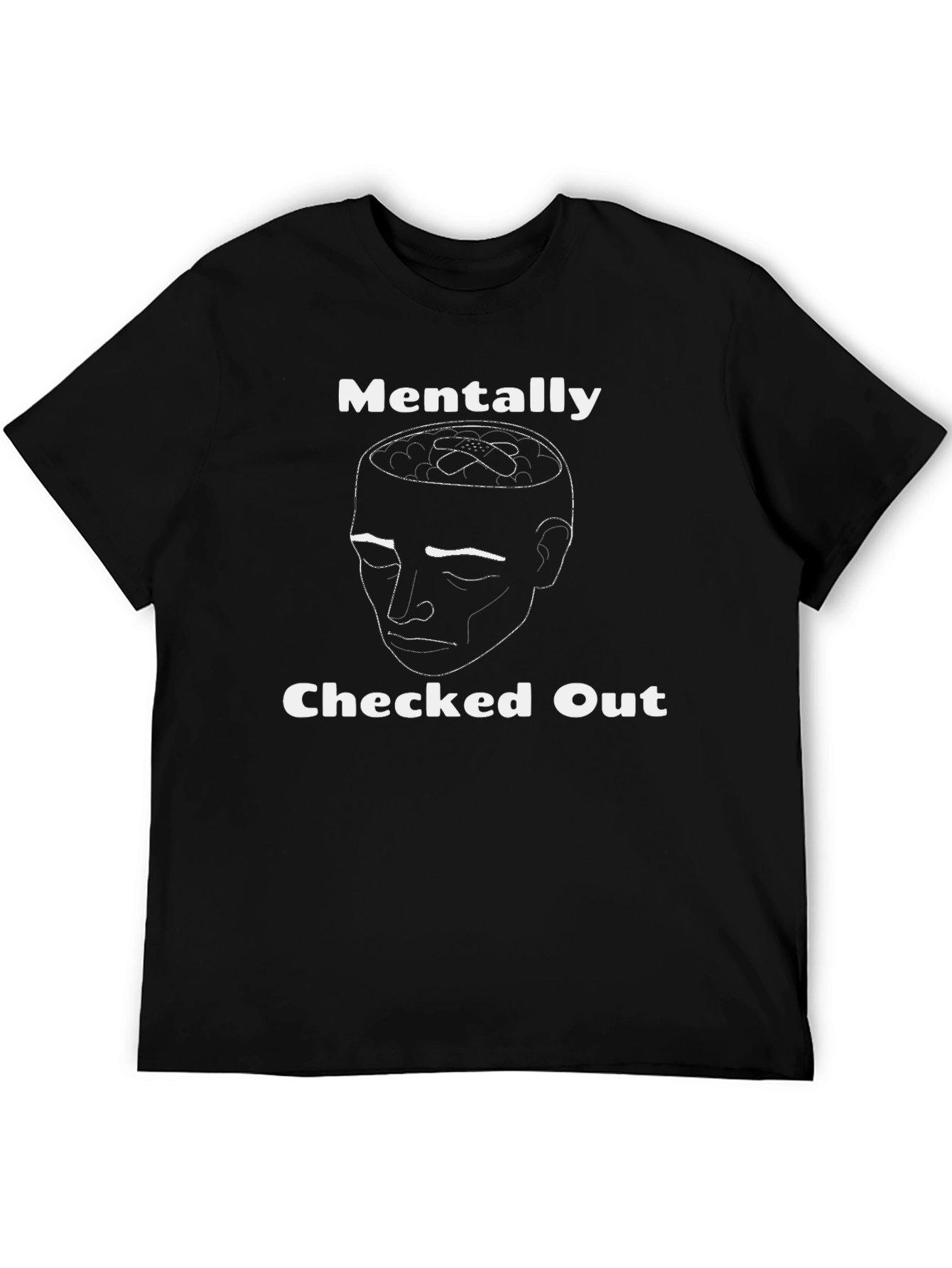 Mentally Checked Out Graphic T-Shirt