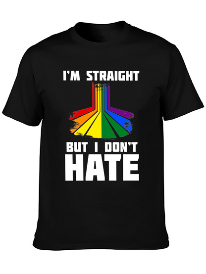 Im Straight But I Dont Hate Graphic Tee