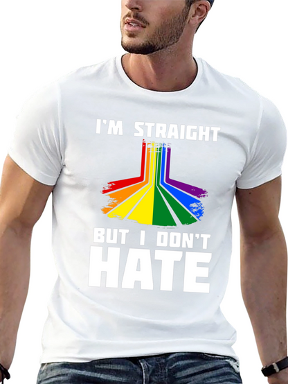 Im Straight But I Dont Hate Graphic Tee