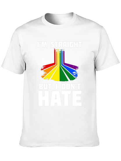 Im Straight But I Dont Hate Graphic Tee