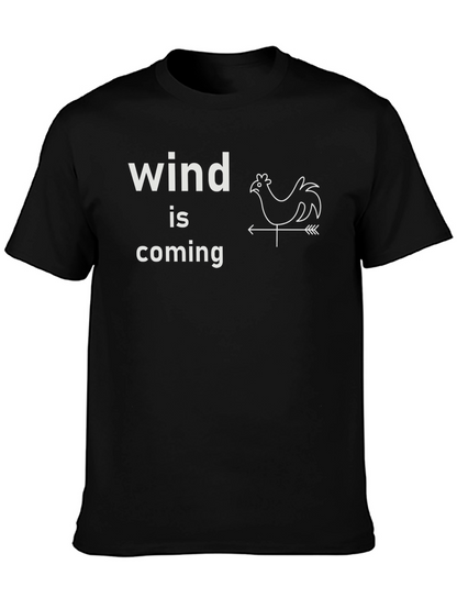 Funny Wind Is Coming Chicken Weathervane T-Shirt