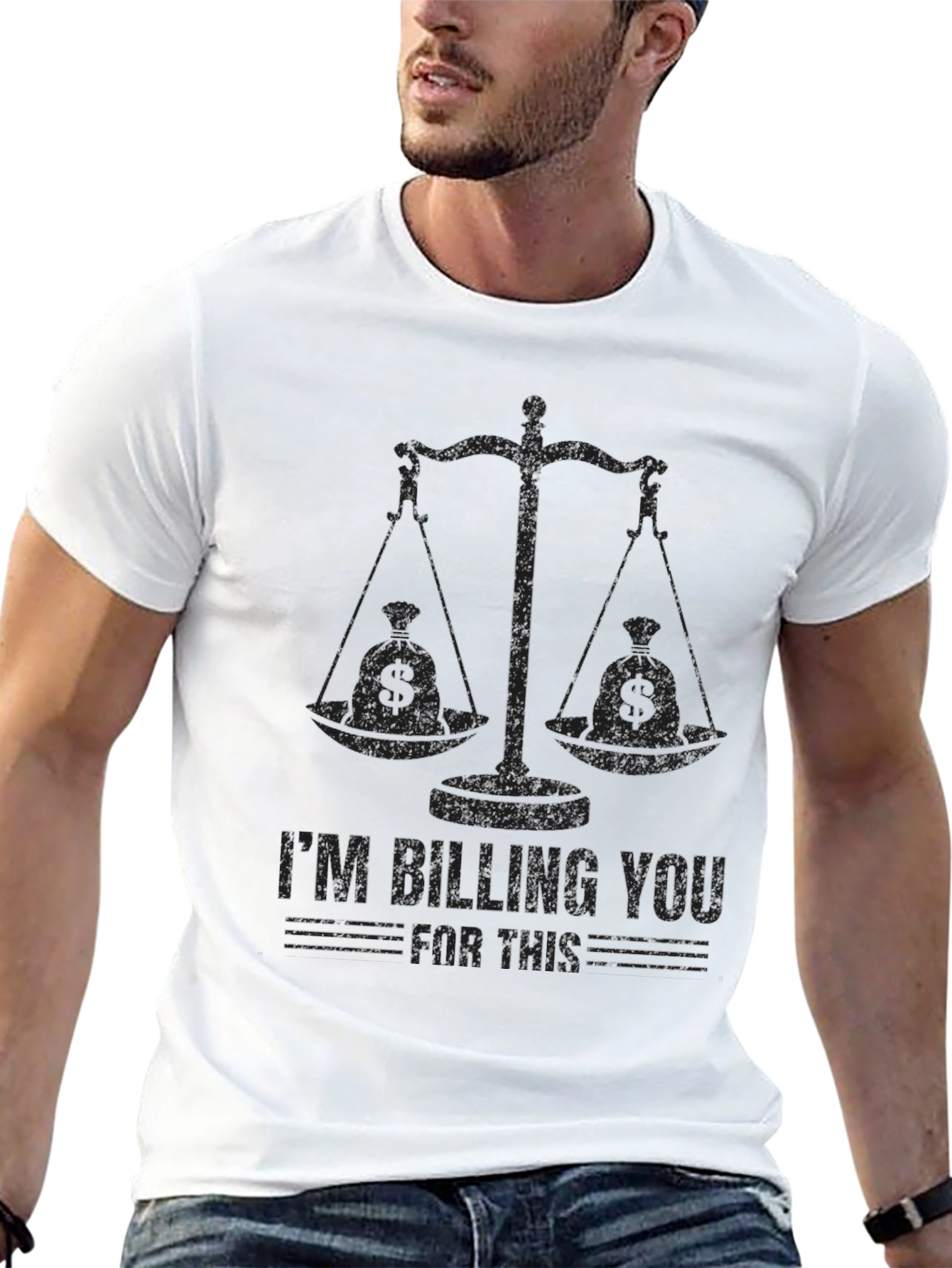 Im Billing You For This T-Shirt