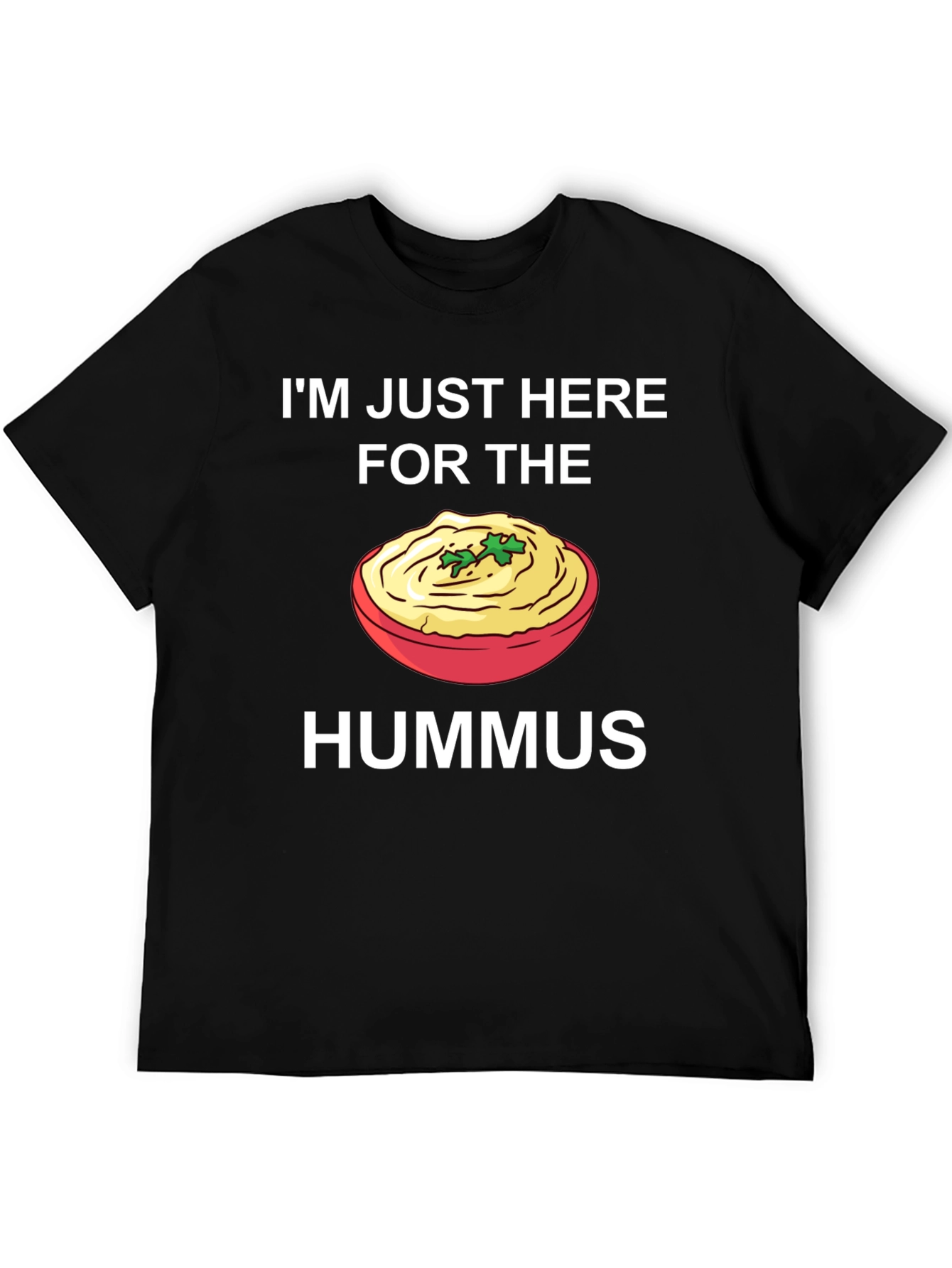 Hummus Lover T-Shirt - Funny Foodie Tee