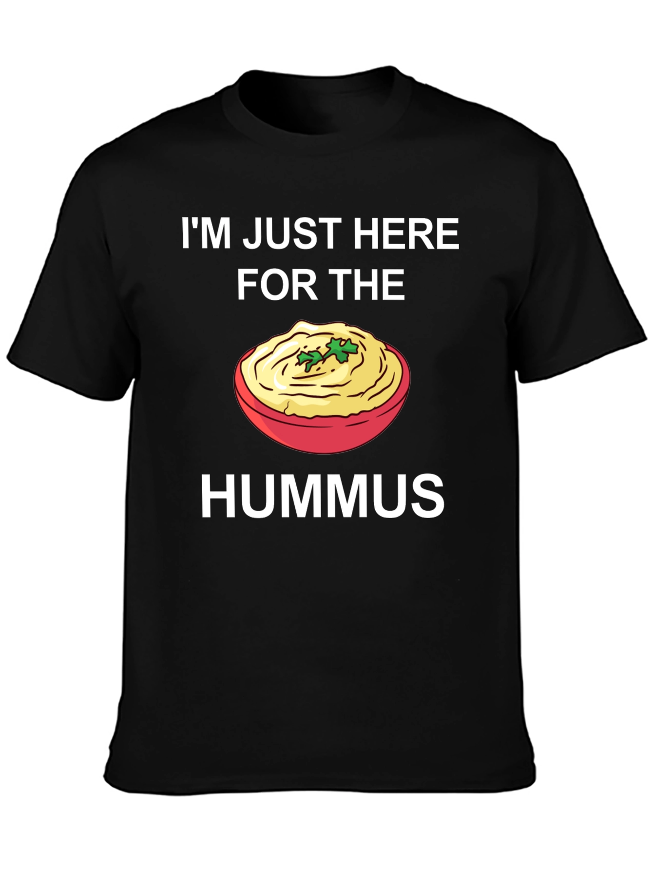 Hummus Lover T-Shirt - Funny Foodie Tee