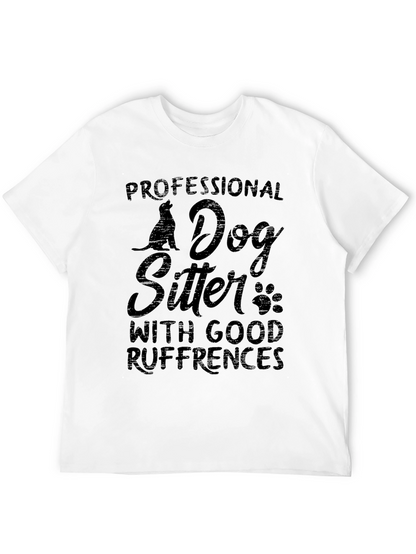 Dog Sitter T-Shirt: Good Ruffrences Pet Lover Tee