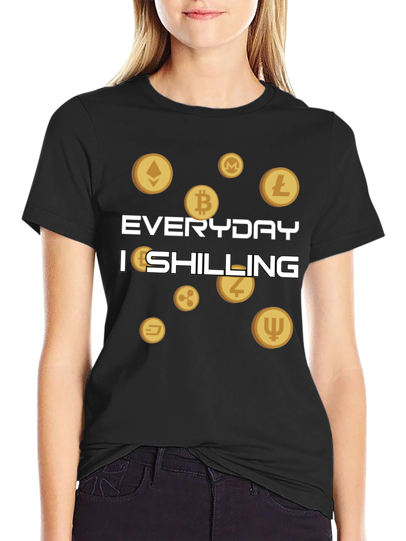 Everyday Im Shilling Cryptocurrency T-Shirt