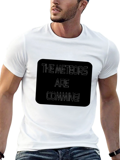 The Meteors Are Coming Black T-Shirt