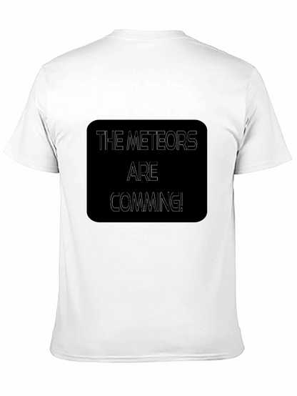 The Meteors Are Coming Black T-Shirt