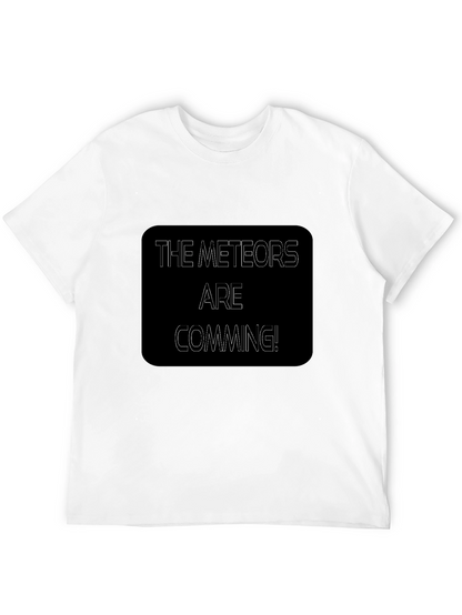 The Meteors Are Coming Black T-Shirt