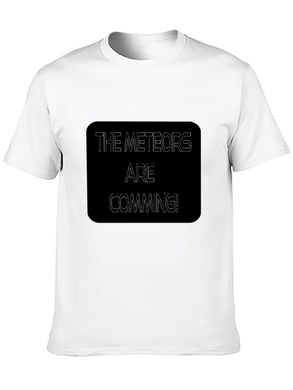 The Meteors Are Coming Black T-Shirt