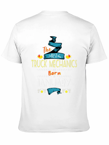 Best Truck Mechanics Born In January T-Shirt