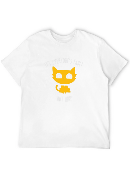 Funny Cat T-Shirt - Its Everyones Fault But Mine
