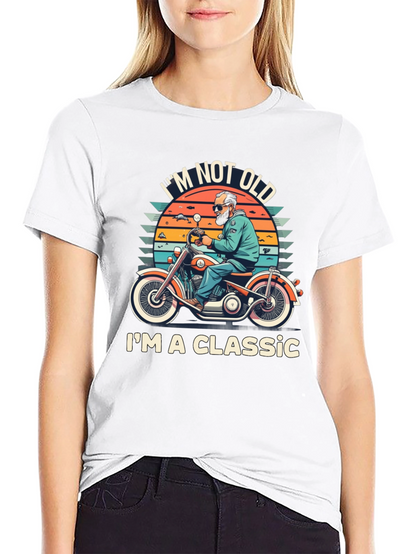 Im Not Old Im A Classic T-Shirt