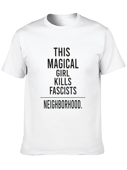 Magical Girl Kills Fascists T-Shirt