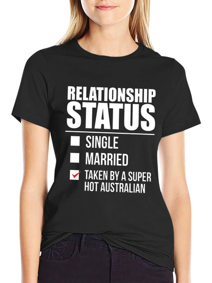 Funny Relationship Status T-Shirt