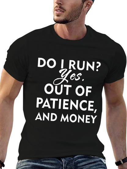Funny Do I Run? Graphic T-Shirt