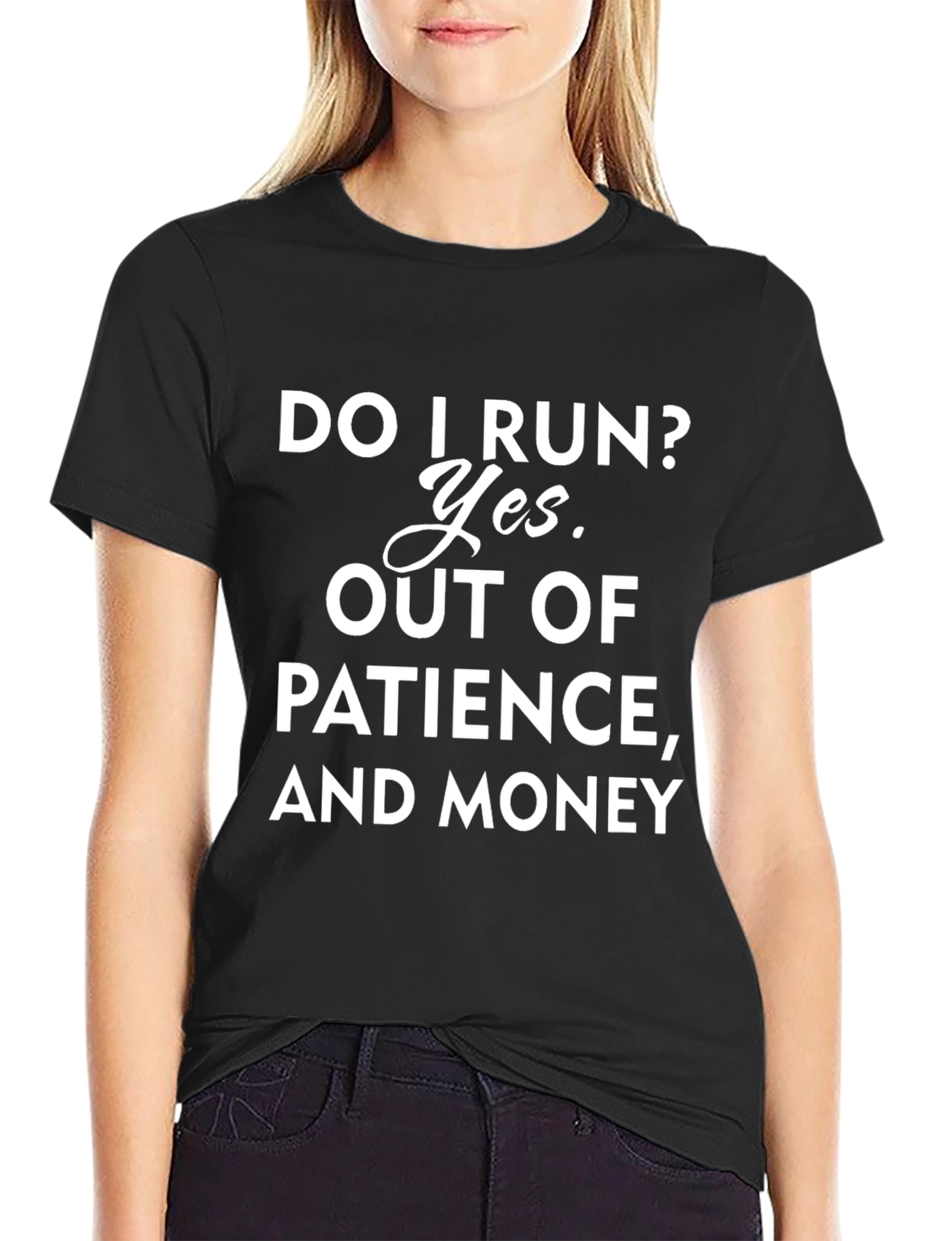 Funny Do I Run? Graphic T-Shirt