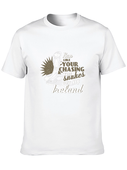 Run Like Youre Chasing Snakes T-Shirt