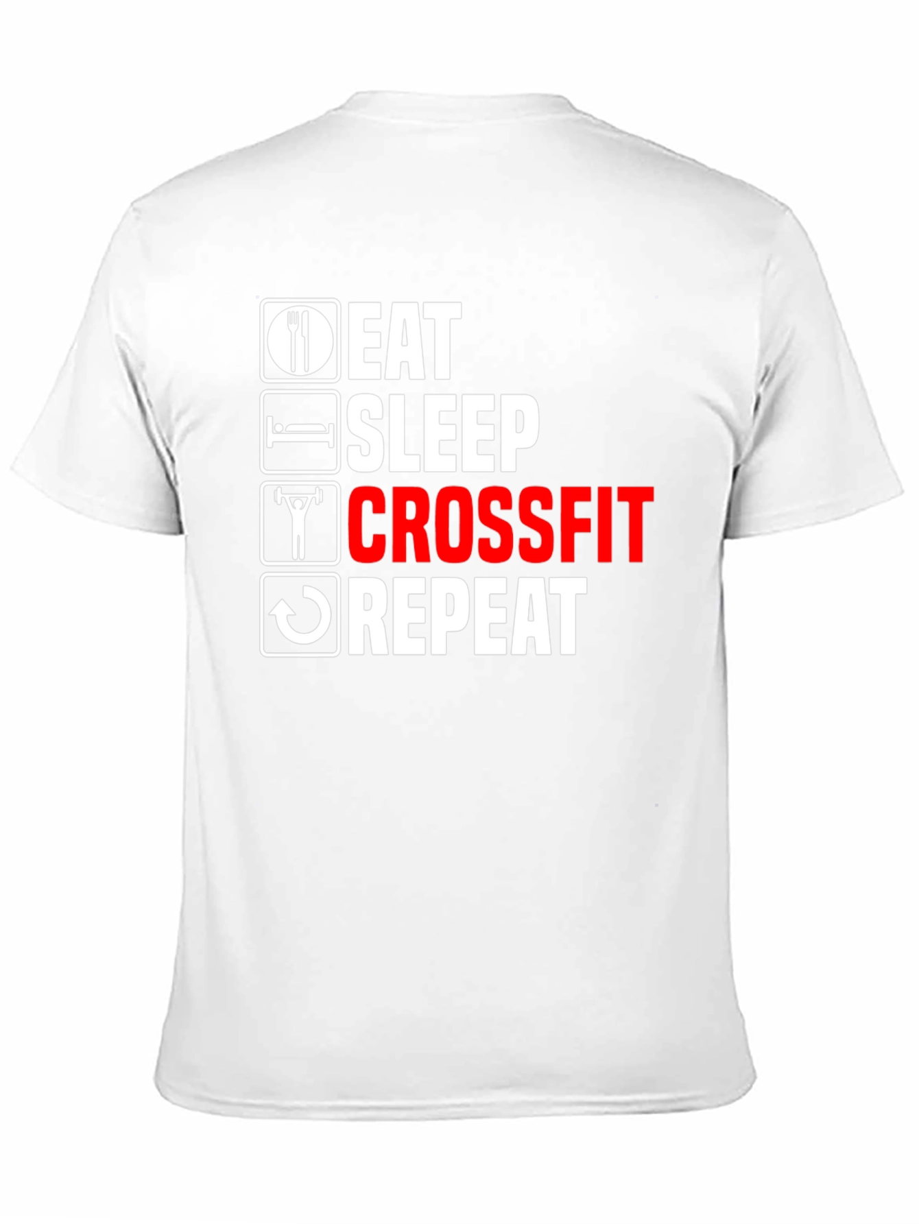 Eat Sleep Crossfit Repeat Graphic Tee
