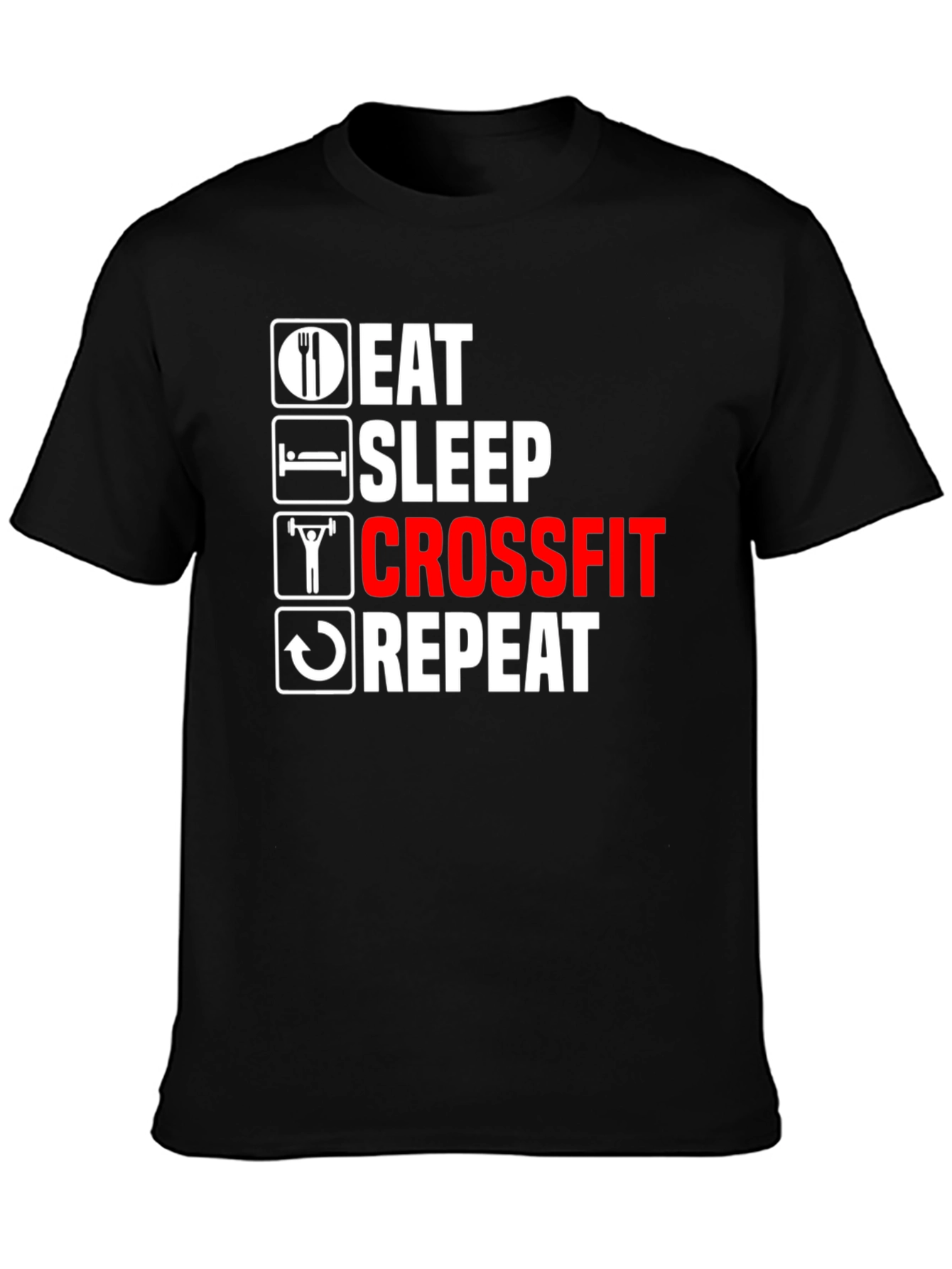 Eat Sleep Crossfit Repeat Graphic Tee