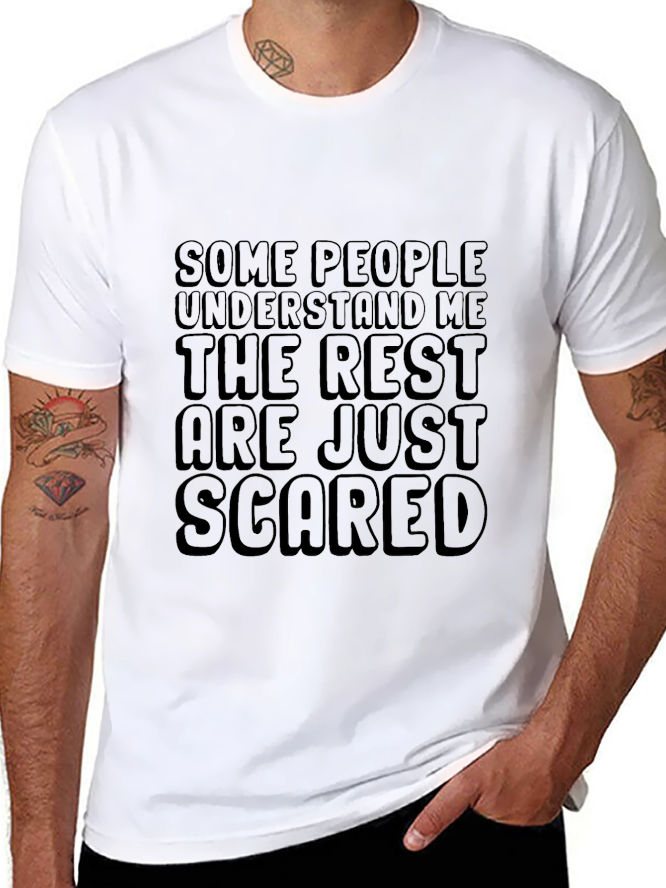 Funny Graphic Tee: Some People Understand Rest Are Scared