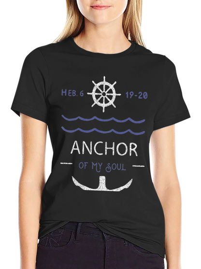Anchor of My Soul Graphic T-Shirt